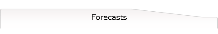 Forecasts